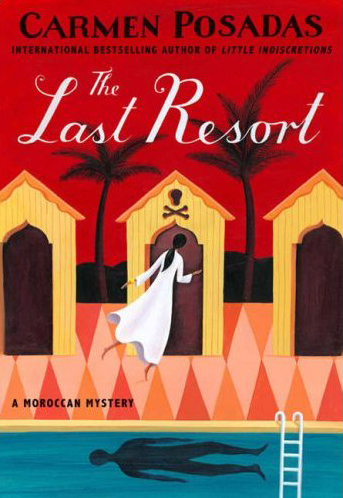 The Last Resort Carmen Posadas